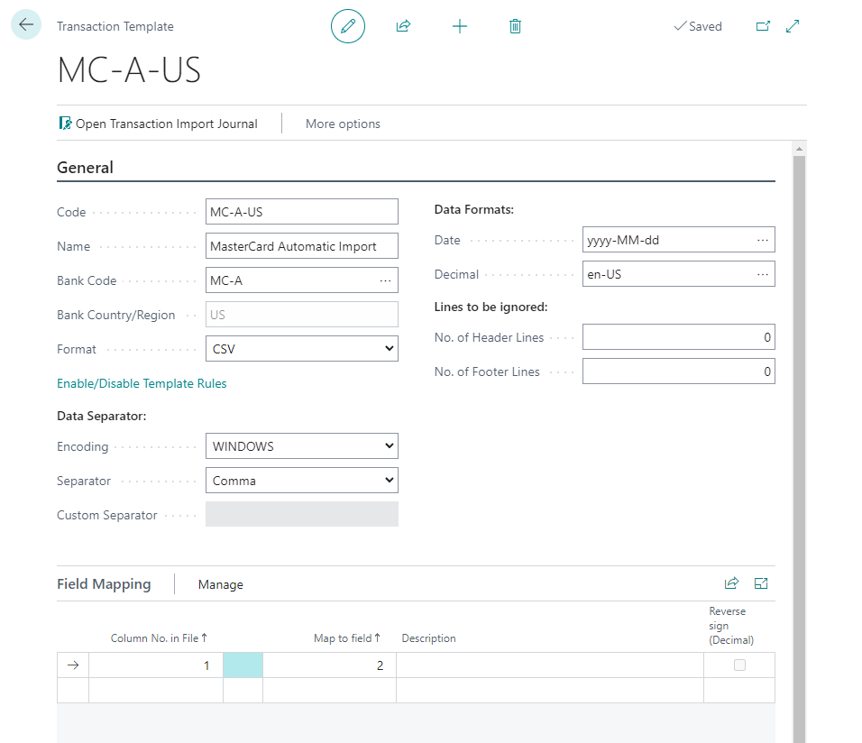 Set up transaction templates that are compatible with bank transactions